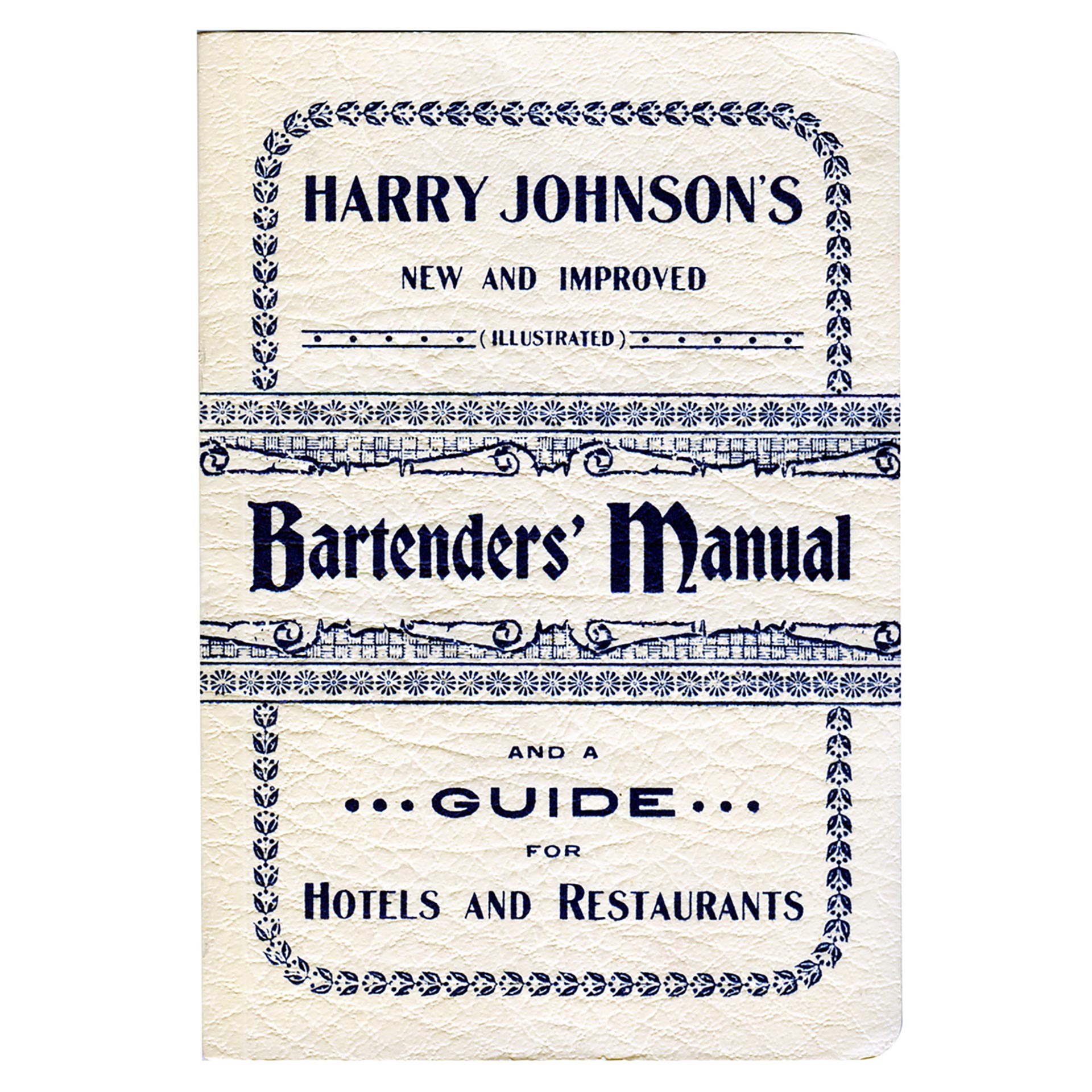 Harry Johnsons Bartenders Manual