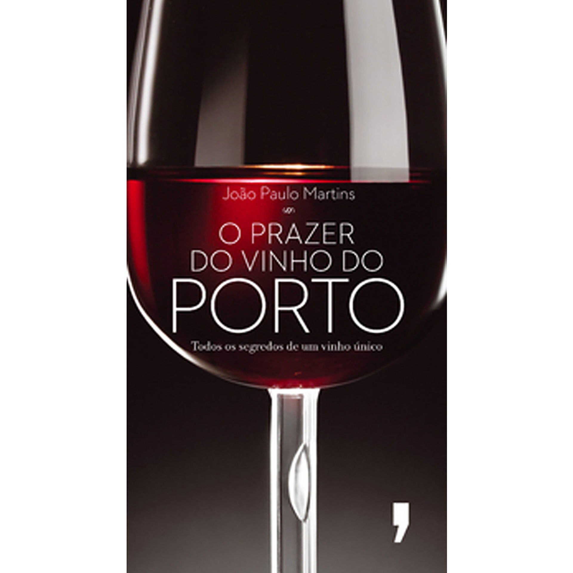 O Prazer Do Vinho Do Porto